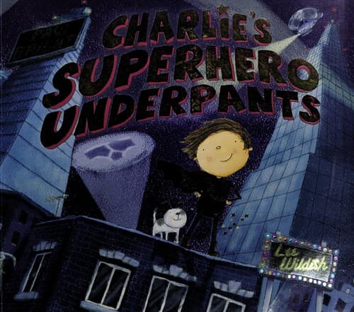 Cover of Charlie's superhero underpants