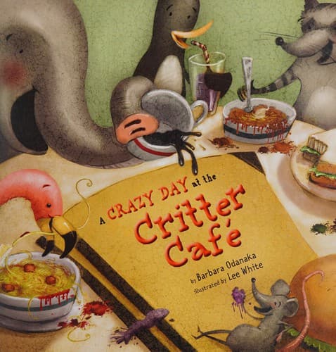 Cover of A crazy day at the Critter Café