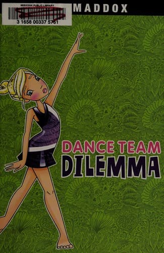 Cover of Dance team dilemma