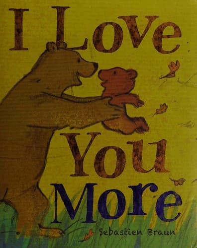 Cover of I Love You More Each Day!