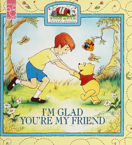 Cover of I'm glad you're my friend