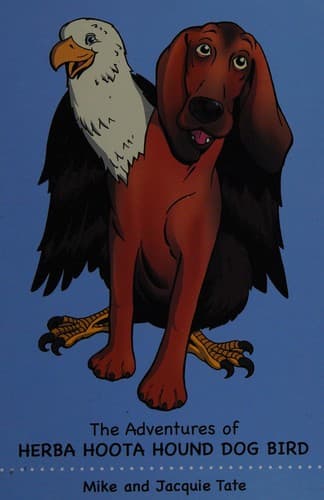 Cover of The adventures of Herba Hoota Hound Dog Bird