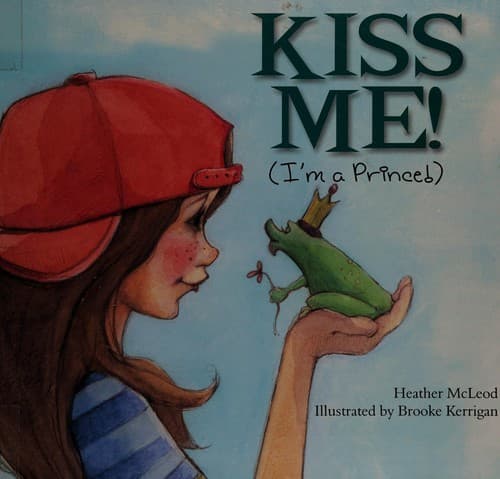 Cover of Kiss Me! (I'm a Prince!)