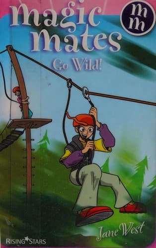 Cover of Magic Mates go wild!