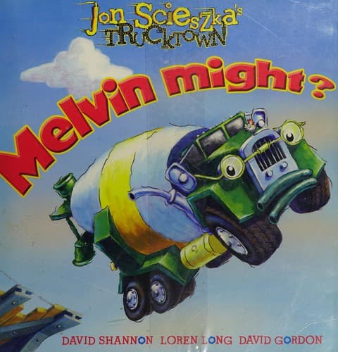 Cover of Melvin might?