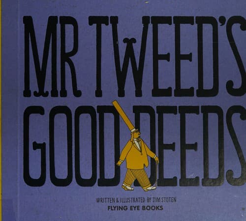 Cover of Mr Tweed's good deeds
