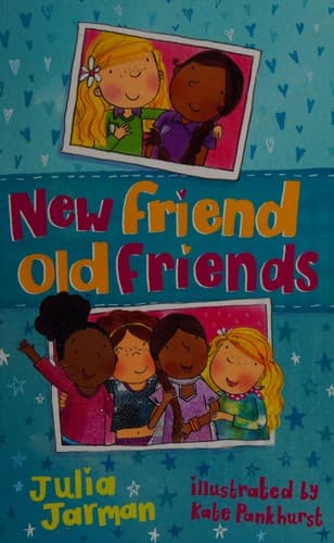 Cover of New Friend Old Friends