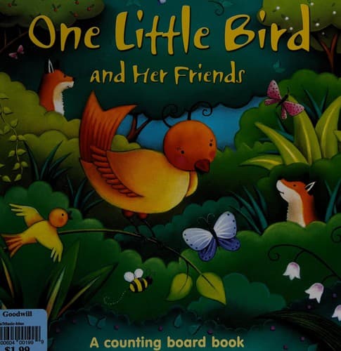 Cover of One little bird and her friends