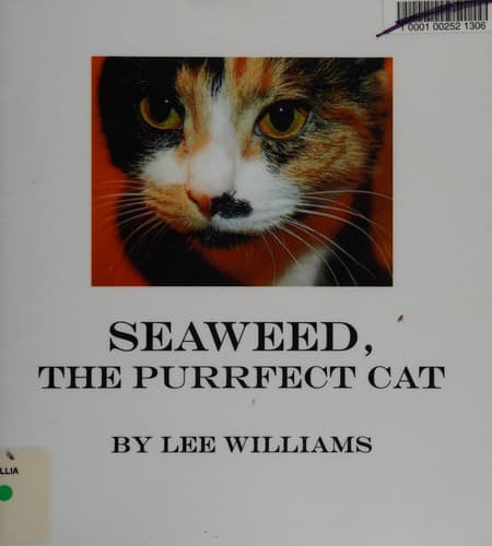 Cover of Seaweed, the purrfect cat