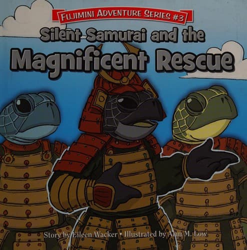 Cover of Silent Samurai and the magnificent rescue