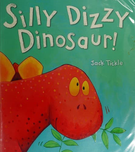 Cover of Silly Dizzy dinosaur!
