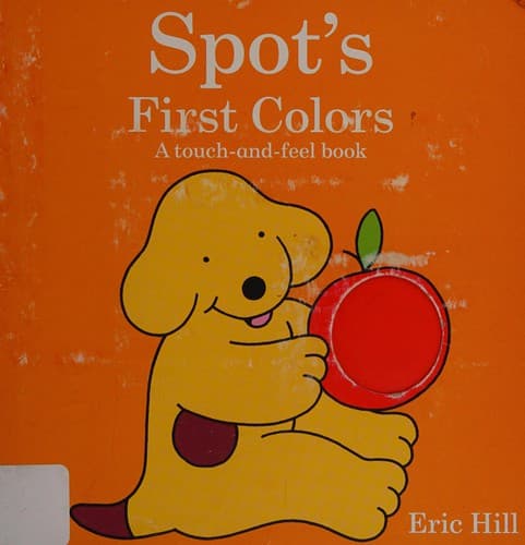Cover of Spot's first colors