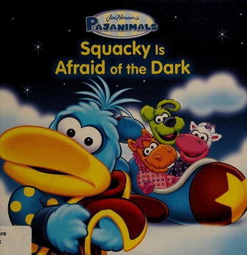 Cover of Squacky is afraid of the dark