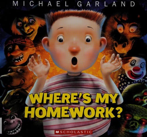 Cover of Where's My Homework?