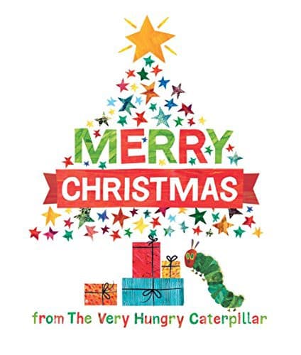 Cover of Happy Christmas from the Very Hungry Caterpillar