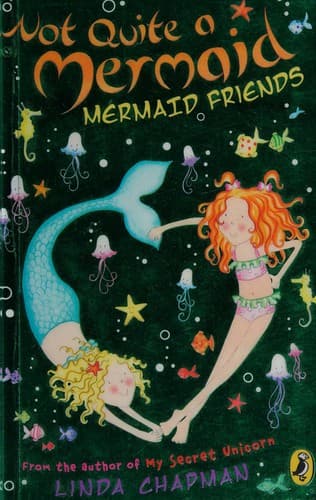 Cover of Mermaid Friends (Not Quite a Mermaid #3)