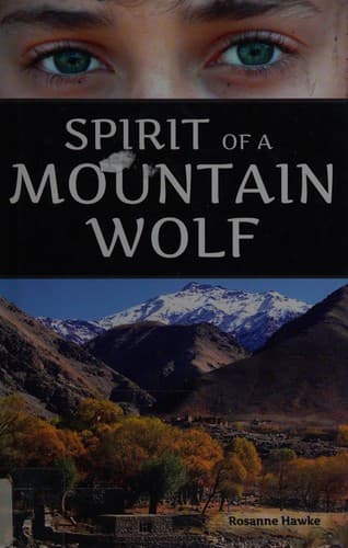 Cover of Spirit of a mountain wolf