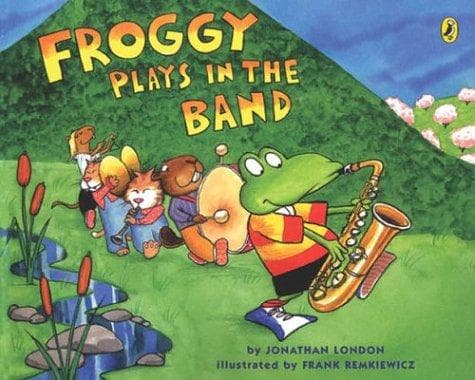 Cover of Froggy Plays in the Band (Froggy)