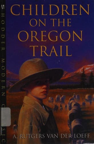 Cover of Children on the Oregon trail