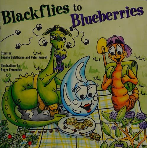 Cover of Blackflies to blueberries