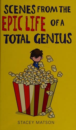 Cover of Scenes from the epic life of a total genius
