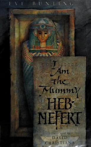 Cover of I Am the Mummy Heb-Nefert