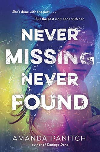 Cover of Never missing, never found
