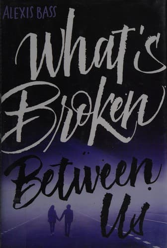 Cover of What's broken between us