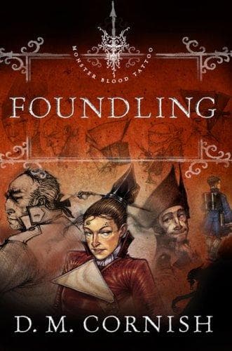 Cover of Foundling (Monster Blood Tattoo, Book 1)