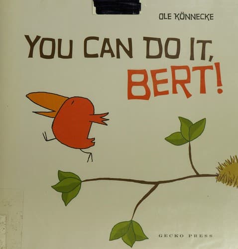 Cover of You can do it, Bert!