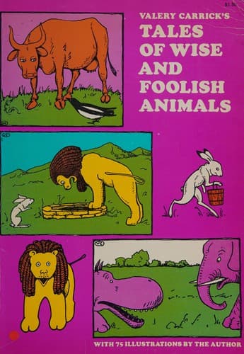 Cover of Valery Carrick's Tales of wise and foolish animals