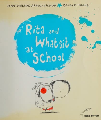 Cover of Rita and Whatsit at school