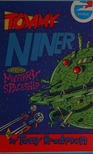 Cover of Tommy Niner and the mystery spaceship