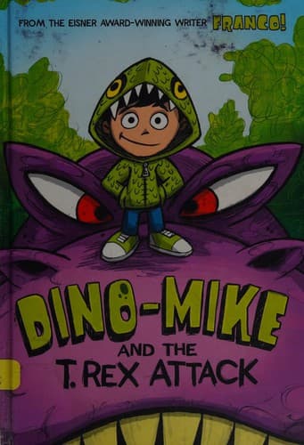 Cover of Dino-Mike and the T. Rex attack