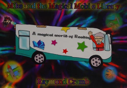 Cover of Mike and the magical mobile library