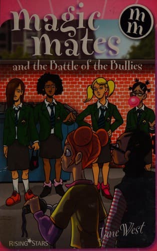 Cover of Magic mates and the battle of the bullies