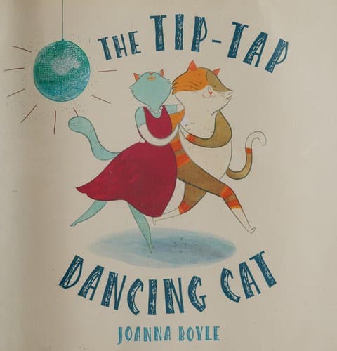 Cover of The tip-tap, two-step dancing cat