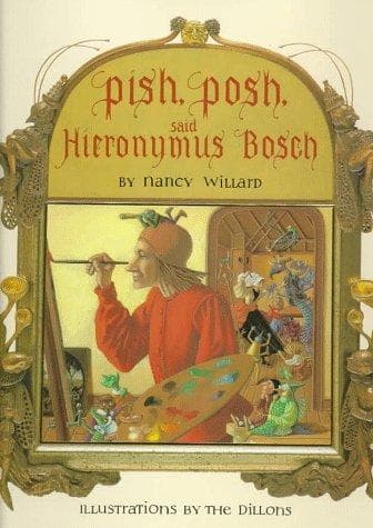 Cover of Pish posh, said Hieronymus Bosch