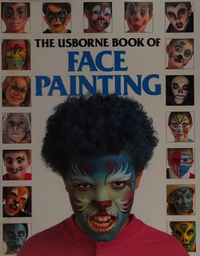 Cover of The Usborne book of face painting