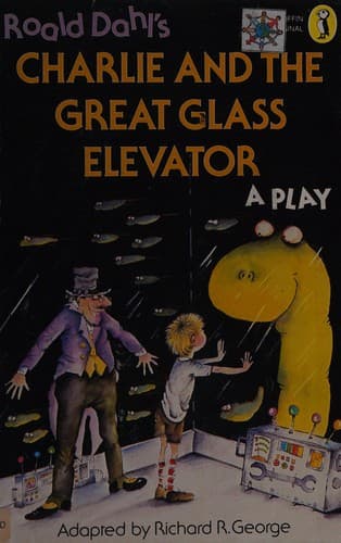 Cover of Roald Dahl's Charlie and the Great Glass Elevator