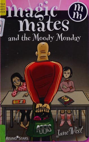 Cover of Magic Mates and the moody Monday