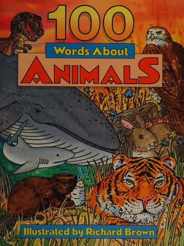 Cover of 100 words about animals