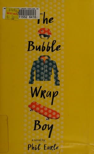 Cover of The bubble wrap boy