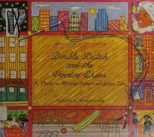 Cover of Double Dutch and the Voodoo Shoes (Adventures in Storytelling)