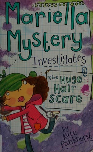 Cover of Mariella Mystery Investigates the Huge Hair Scare