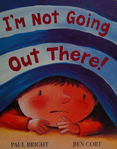 Cover of I'm not going out there!