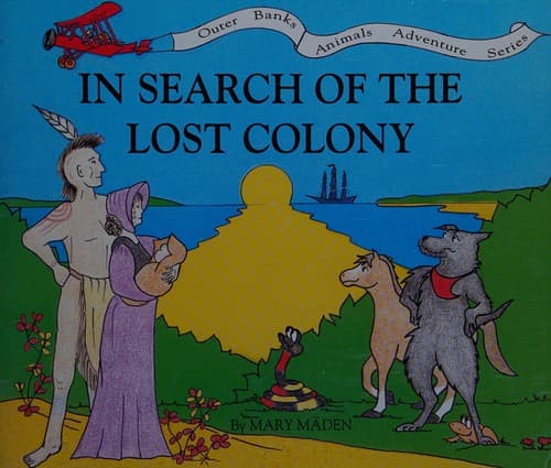 Cover of In search of the Lost Colony