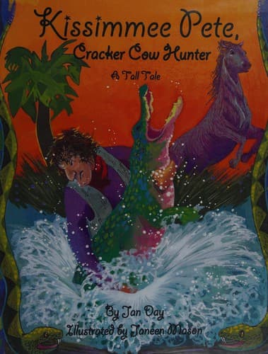 Cover of Kissimmee Pete, cracker cow hunter