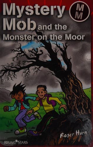 Cover of Mystery Mob and the monster on the moor