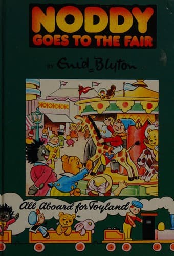 Cover of Noddy goes to the fair